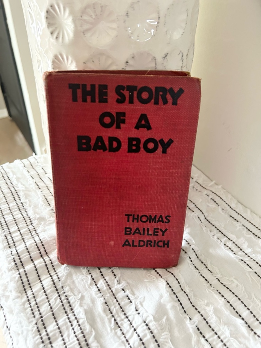 Vintage 1930s “The Story of a Bad Boy” Thomas Bailey Aldrich Hardcover Book
